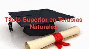 Titulo Superior en Terapias Naturales